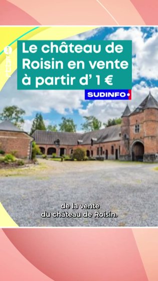 Extrait TV — le château de Roisin en vente, badge Sudinfo